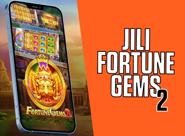 op-jili-fortune-gems-2-strategies-to-maximize-your-wins